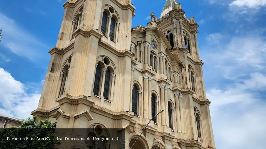Paróquia Sant’Ana (Catedral Diocesana de Uruguaiana) - Uruguaiana (Rio Grande do Sul)