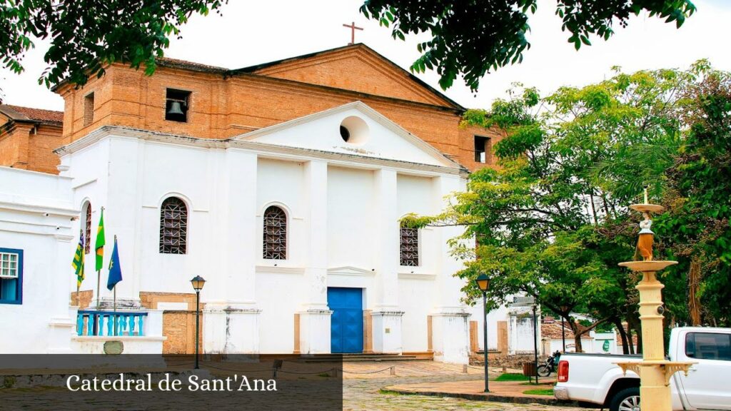 Catedral de Sant'Ana - Goiás (Goiás)