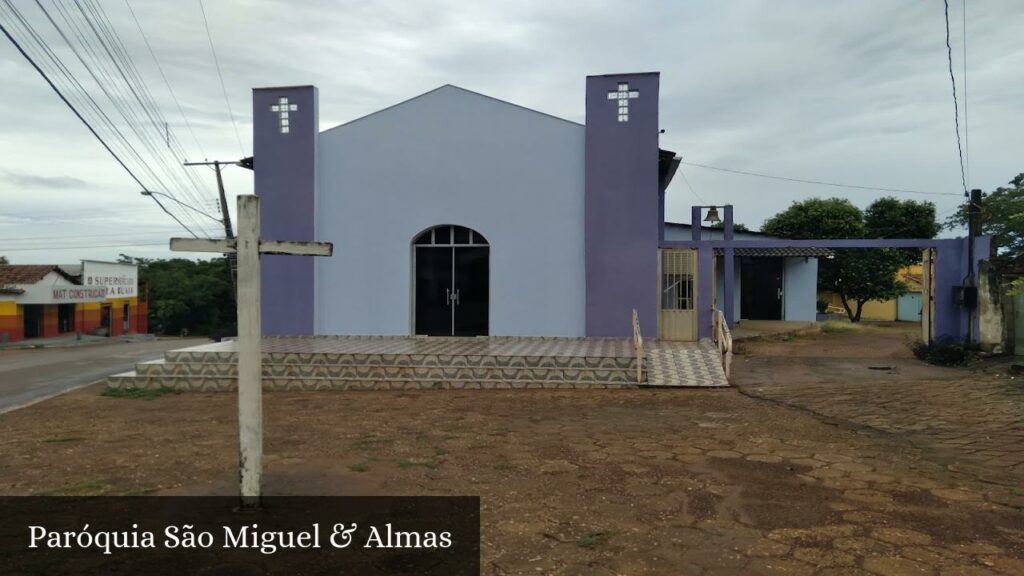Paróquia São Miguel & Almas - Almas (Tocantins)