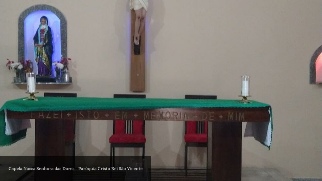 Capela Nossa Senhora das Dores - Paróquia Cristo Rei São Vicente - São Vicente (São Paulo)