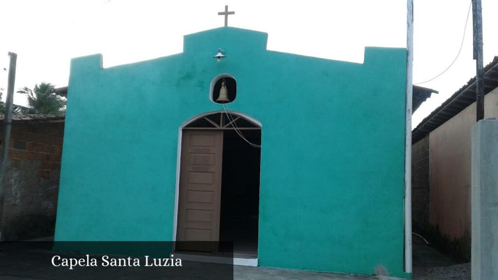 Capela Santa Luzia - Goianinha (Rio Grande do Norte)