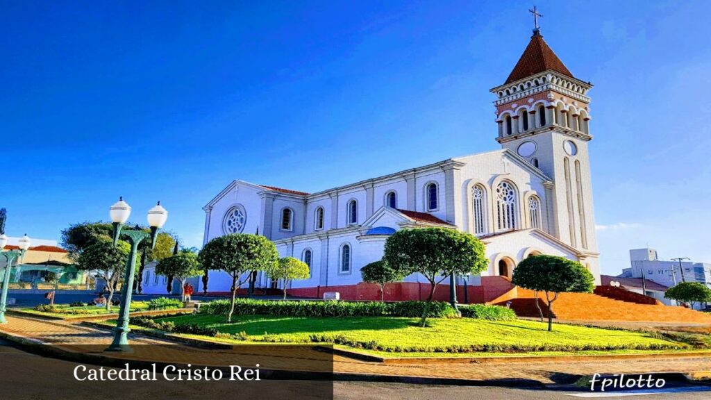 Catedral Cristo Rei - Cornélio Procópio (Paraná)