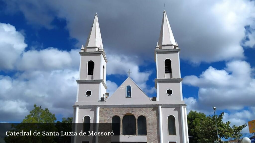 Catedral de Santa Luzia de Mossoró - Mossoró (Rio Grande do Norte)