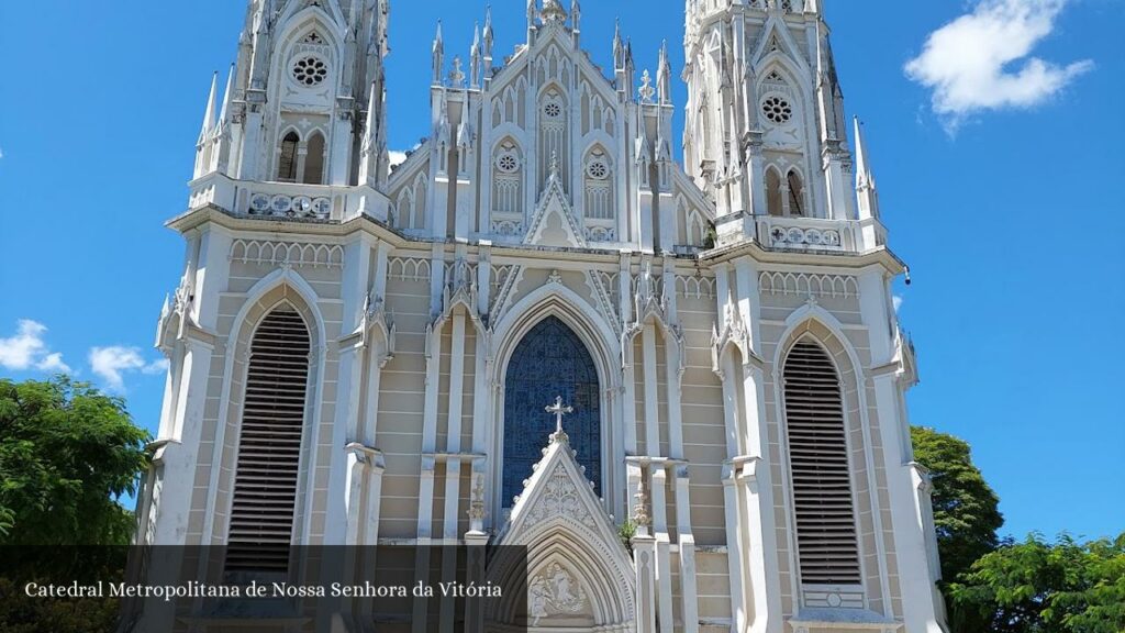 Catedral Metropolitana de Nossa Senhora da Vitória - Vitória (Espírito Santo)