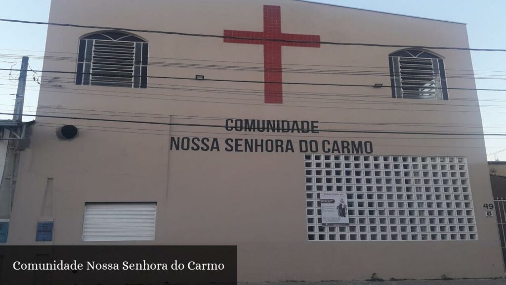 Comunidade Nossa Senhora do Carmo - Sorocaba (São Paulo)