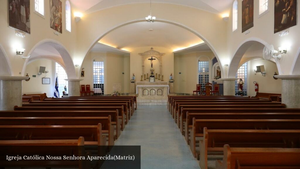 Igreja Católica Nossa Senhora Aparecida(Matriz) - São Paulo (São Paulo)