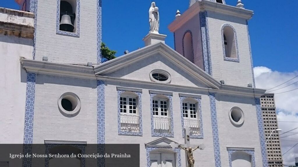 Igreja de Nossa Senhora da Conceição da Prainha - Fortaleza (Ceará)