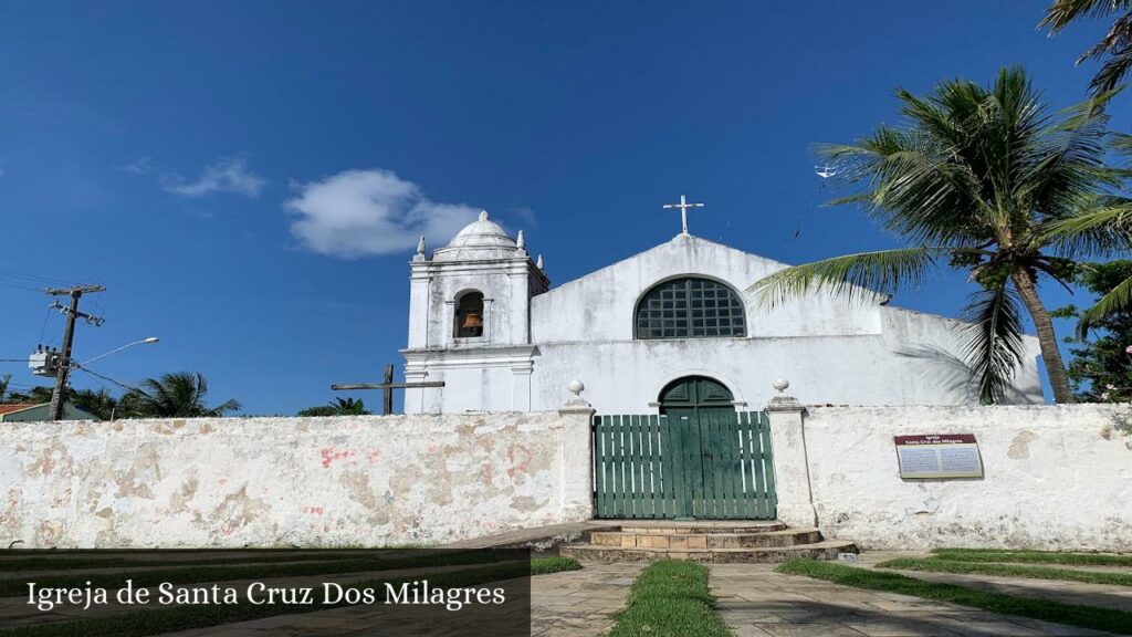 Igreja de Santa Cruz Dos Milagres - Olinda (Pernambuco)