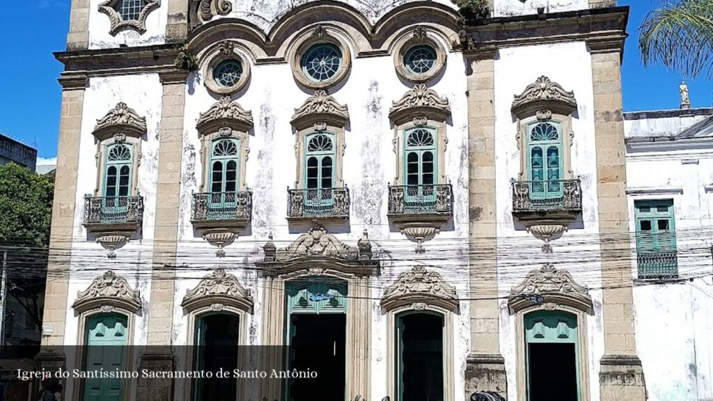 Igreja do Santíssimo Sacramento de Santo Antônio - Recife (Pernambuco)