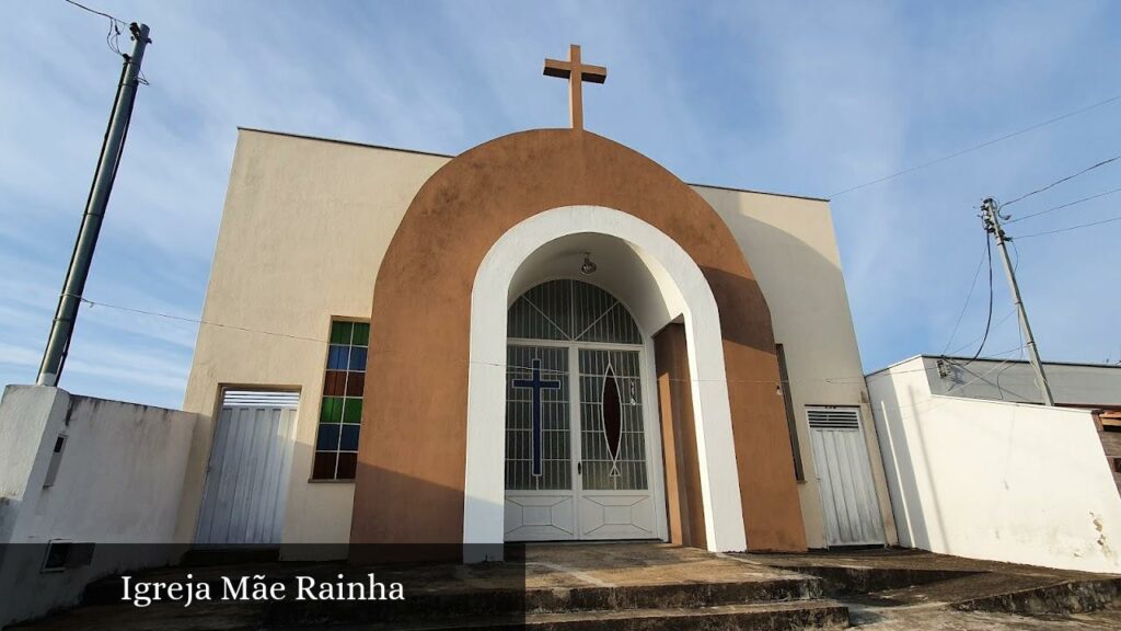 Igreja Mãe Rainha - Campo Belo (Minas Gerais)