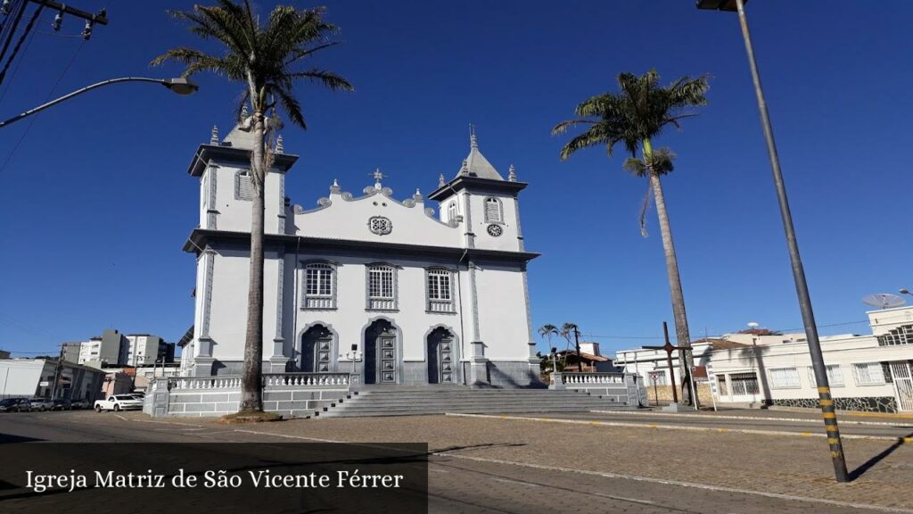 Igreja Matriz de São Vicente Férrer - Formiga (Minas Gerais)