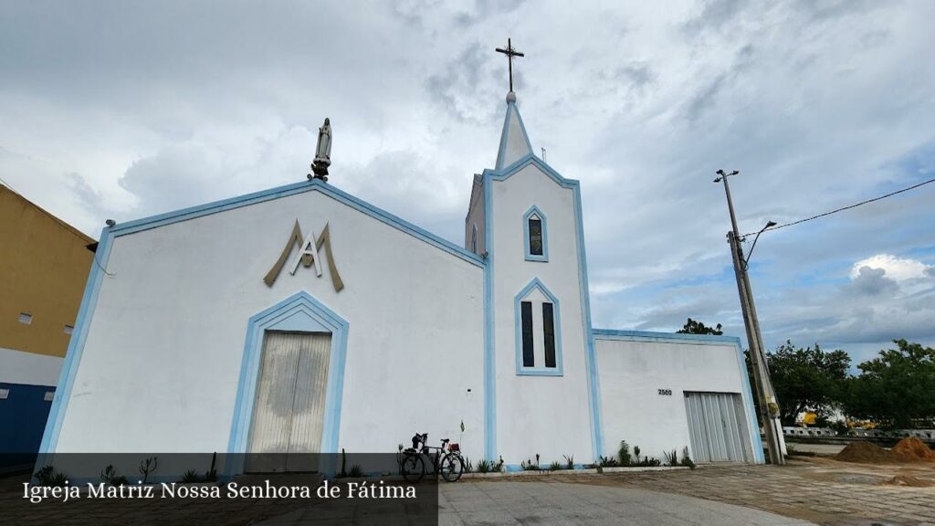 Igreja Matriz Nossa Senhora de Fátima - Sobral (Ceará)