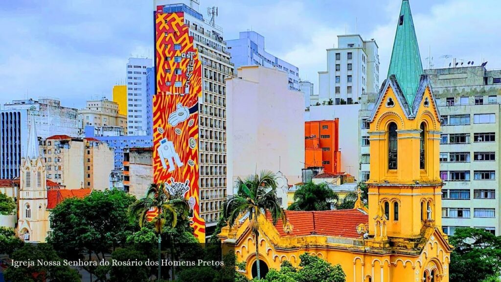 Igreja Nossa Senhora do Rosário dos Homens Pretos - São Paulo (São Paulo)