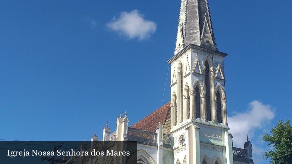 Igreja Nossa Senhora dos Mares - Salvador (Bahia)