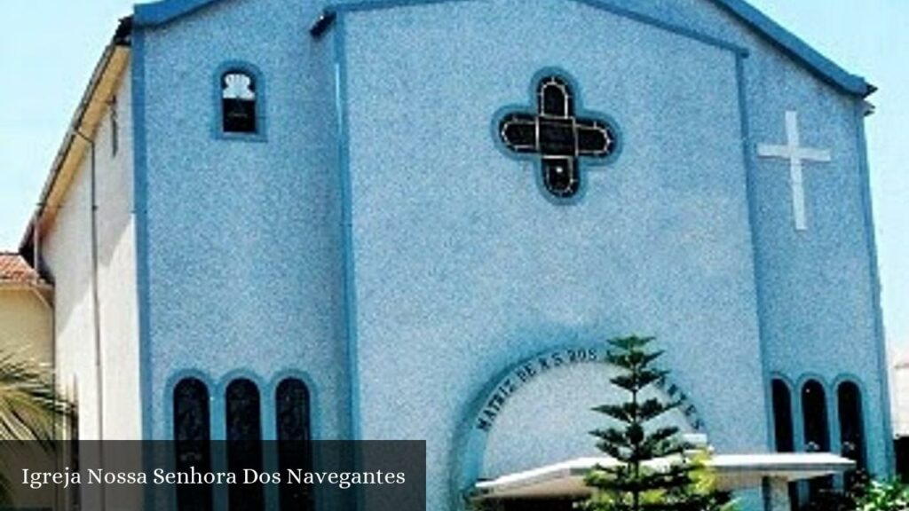 Igreja Nossa Senhora Dos Navegantes - Rio de Janeiro (Rio de Janeiro)