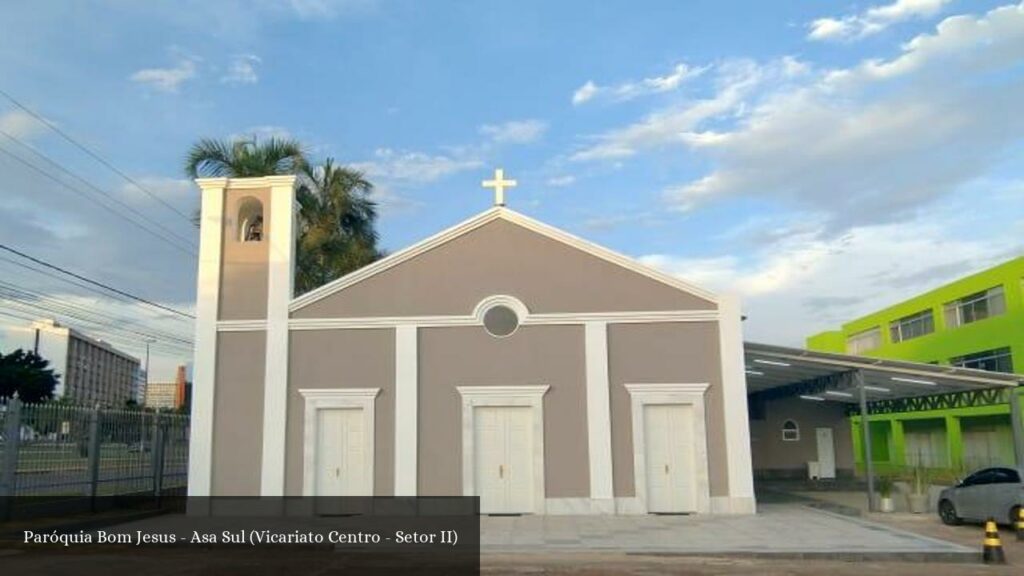 Paróquia Bom Jesus - Asa Sul (Vicariato Centro / Setor II) - Brasília (Distrito Federal)