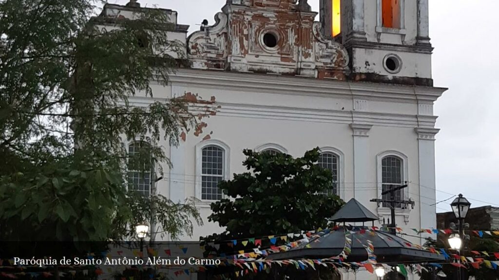 Paróquia de Santo Antônio Além do Carmo - Salvador (Bahia)