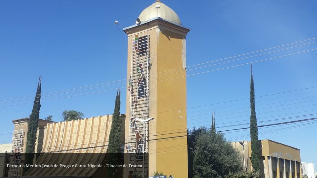 Paroquia Menino Jesus de Praga e Santa Ifigenia - Diocese de Franca - Franca (São Paulo)