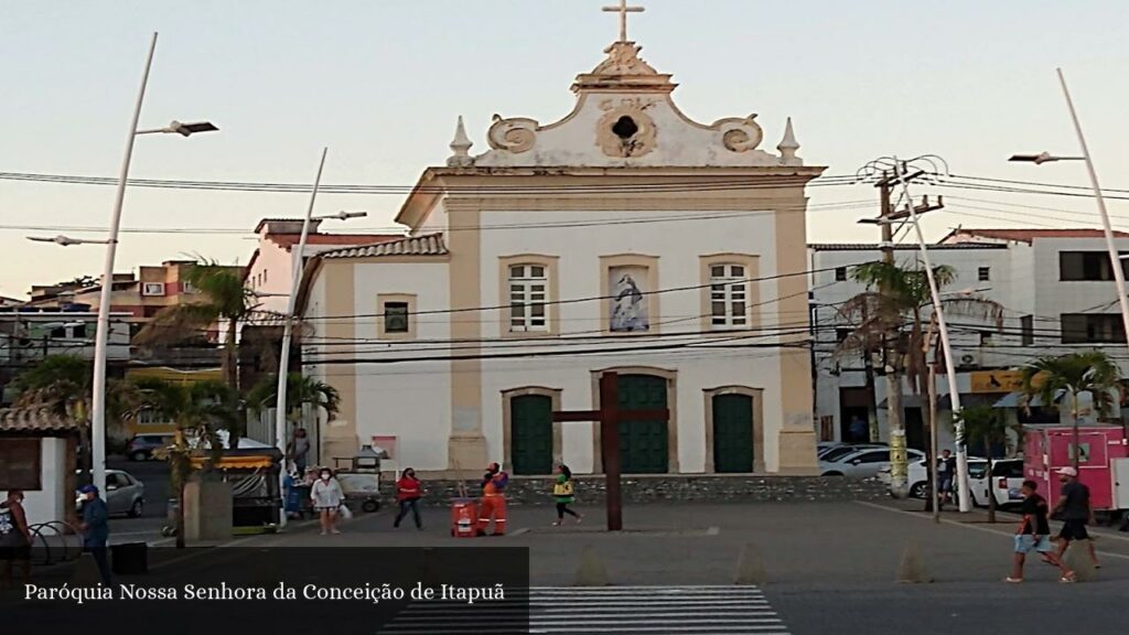 Paróquia Nossa Senhora da Conceição de Itapuã - Salvador (Bahia)