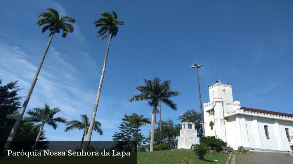 Paróquia Nossa Senhora da Lapa - Silva Jardim (Rio de Janeiro)