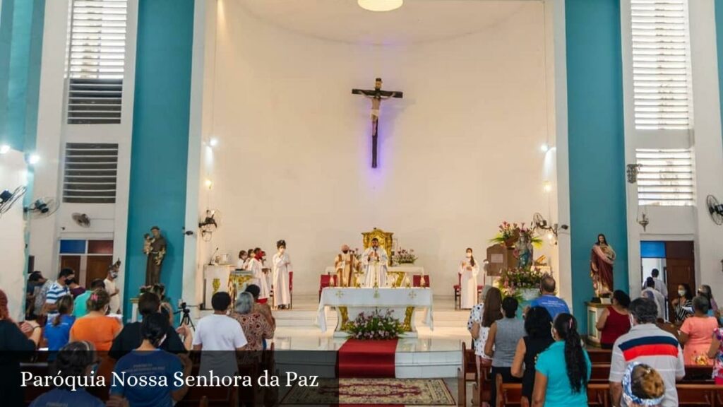 Paróquia Nossa Senhora da Paz - Recife (Pernambuco)