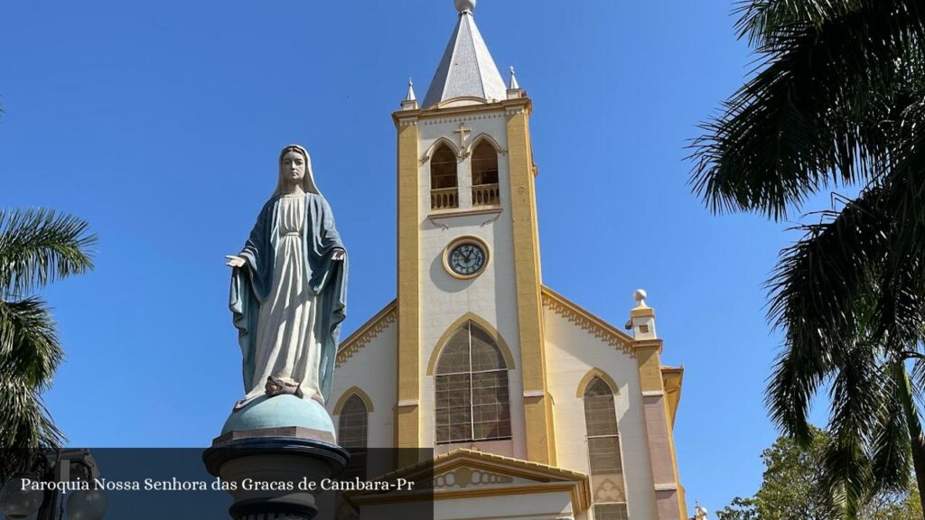 Paroquia Nossa Senhora das Gracas de Cambara-Pr - Cambará (Paraná)
