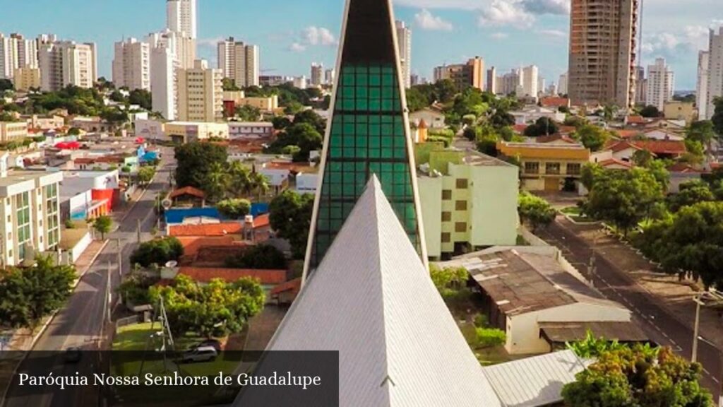 Paróquia Nossa Senhora de Guadalupe - Cuiabá (Mato Grosso)