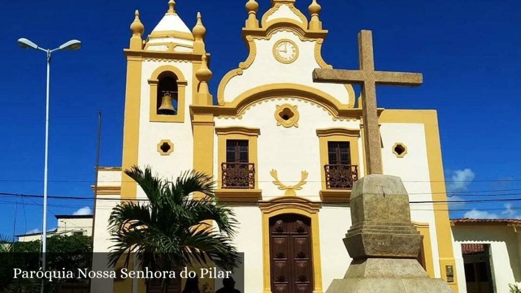 Paróquia Nossa Senhora do Pilar - Ilha de Itamaracá (Pernambuco)