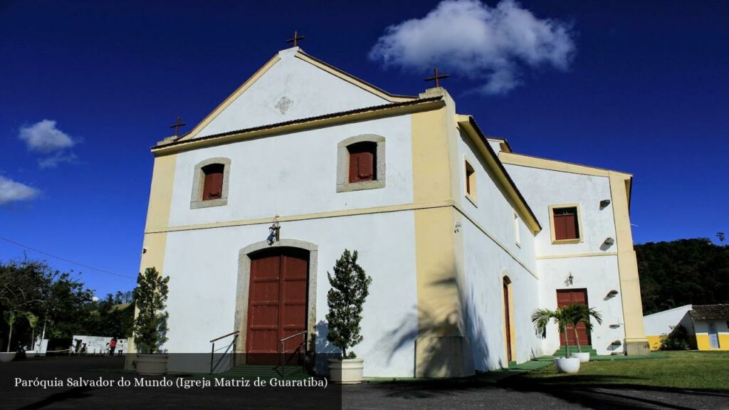 Paróquia Salvador do Mundo (Igreja Matriz de Guaratiba) - Rio de Janeiro (Rio de Janeiro)