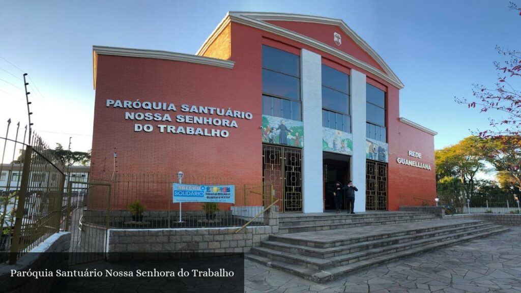 Paróquia Santuário Nossa Senhora do Trabalho - Porto Alegre (Rio Grande do Sul)