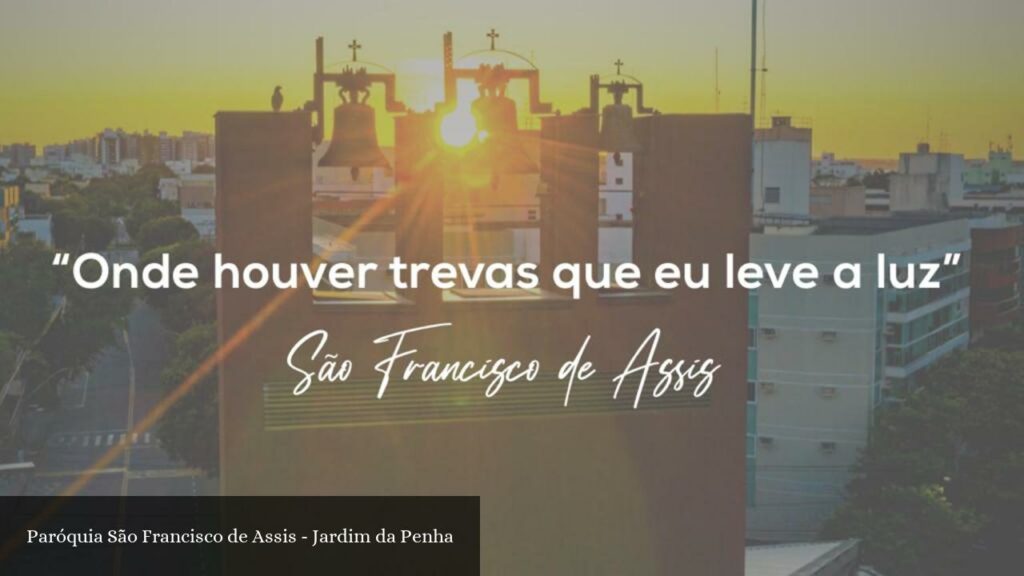 Paróquia São Francisco de Assis - Jardim da Penha - Vitória (Espírito Santo)