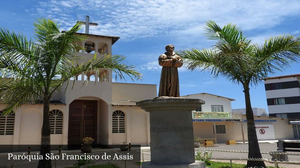 Paróquia São Francisco de Assis - Valparaíso de Goiás (Goiás)