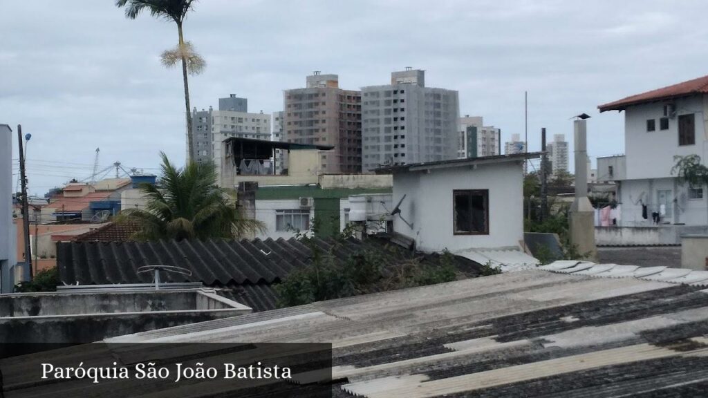 Paróquia São João Batista - Itajaí (Santa Catarina)