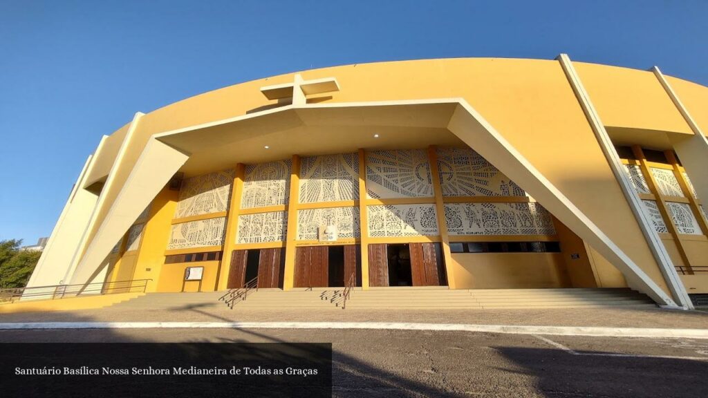 Santuário Basílica Nossa Senhora Medianeira de Todas as Graças - Santa Maria (Rio Grande do Sul)