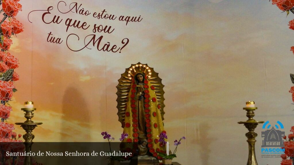 Santuário de Nossa Senhora de Guadalupe - Curitiba (Paraná)