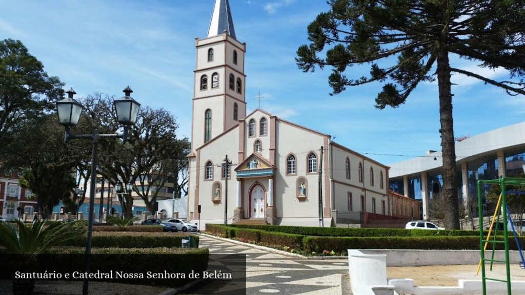 Santuário e Catedral Nossa Senhora de Belém - Guarapuava (Paraná)