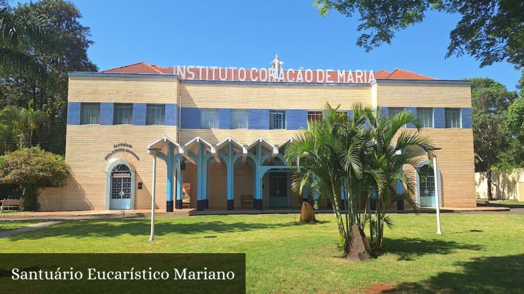Santuário Eucarístico Mariano - Londrina (Paraná)